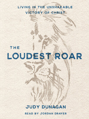 cover image of The Loudest Roar